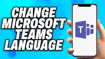 How to Change Microsoft Teams Language (2025) - Easy Fix