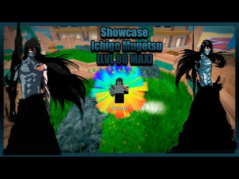 [LVL80 MAX] Showcase Ichigo Mugetsu!!! FARM ISANO DE GEMAS!!! All Star