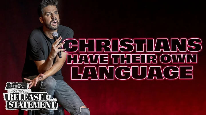 Christians Have Their Own Language
