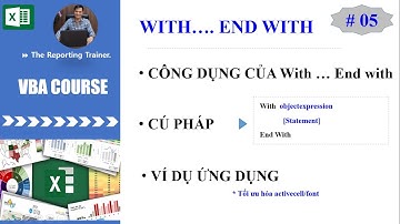 Excel VBA cho người mới bắt đầu - Bài 5:With End With