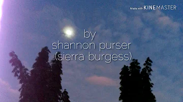 Sunflower by seirra burgess/shannon (Lyric Video)