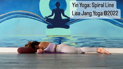 Yin Yoga 30 Min Practice: Spiral  Lines