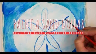 Sand Dollar watercolor for beginners: no music, no talking