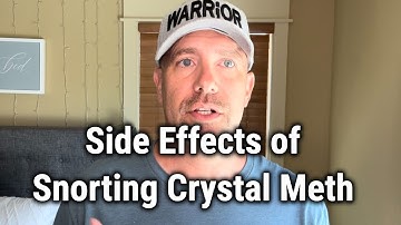 Side Effects of Snorting Crystal Meth