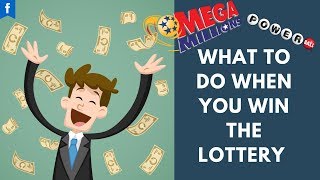 What To Do When You Win The Lottery