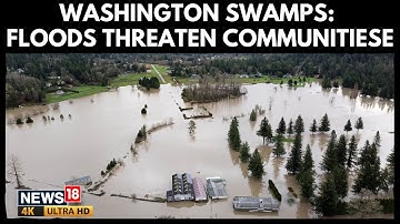 De overstromingscrisis in Washington verergert nu atmosferische rivieren gemeenschappen onder wat...