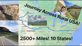 Epic Road Trip Across Rural America Summer 2023