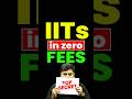 😱 IIT with ZERO Fees?! Shocking Reality Revealed #jee #jeemains #jee2026 #iit #jeeexam #motivation