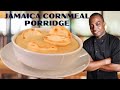 How to make Jamaican cornmeal porridge ￼| Chef Ricardo Cooking