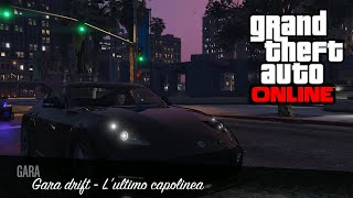 Grand Theft Auto Online:Gara drift - L'ultimo capolinea