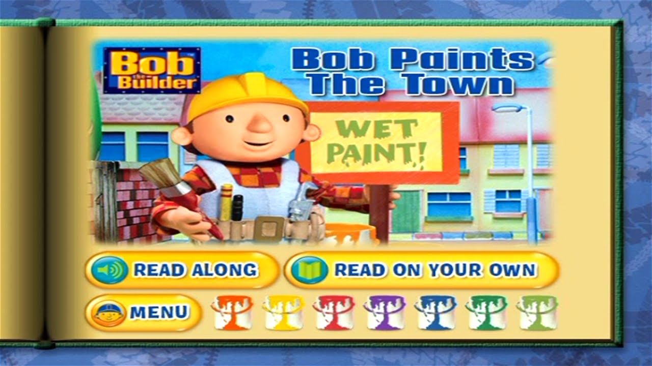 Bob the Builder Read-Along - Bob Paints the Town (US) - YouTube
