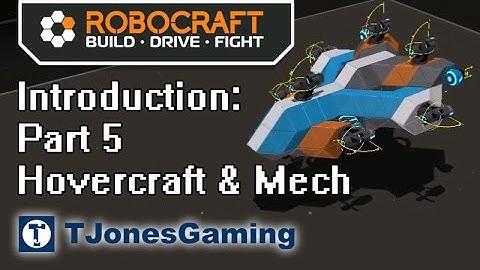 Robocraft - Intro with UnluckyDevil: Part 5 - Default Hovercraft & Mech