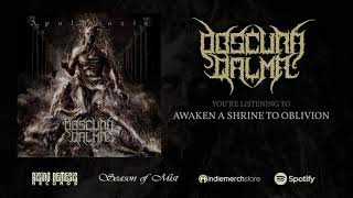 Download Lagu OBSCURA QALMA - Awaken A Shrine To Oblivion (Single) MP3