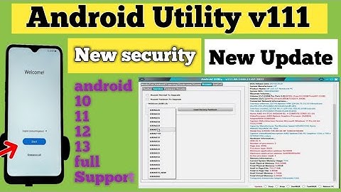 New Update Android Utility v111| Rest frp,Factory Rest Meta All Android New Security Full Supported