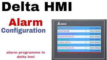 Delta HMI Alarm setup/Alarm configuration in delta hmi/DOP soft