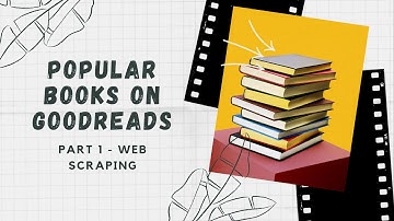 Popular Books on Goodreads - Part 1: Web Scraping | R Programming