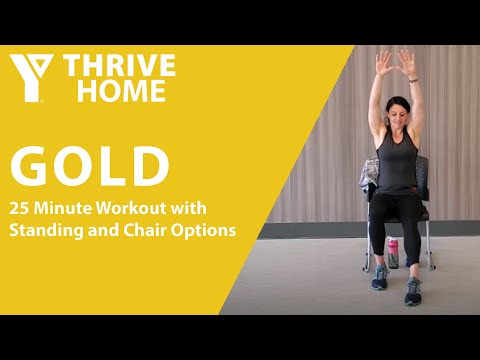 YThrive GOLD 8: A 25 Minute Workout with Standing and Chair Options