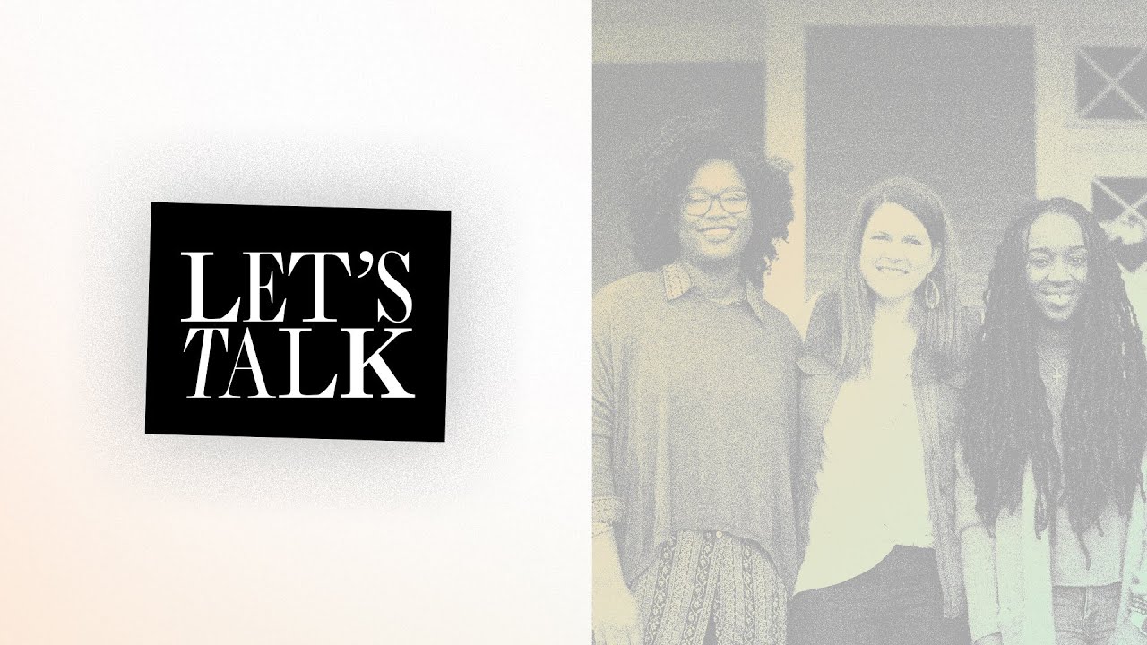 Introducing Let's Talk: A New Podcast for Women - YouTube