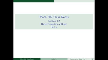 3.2 Basic Properties of Rings Part 2