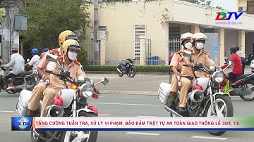 Tăng cường tuần tra, xử lý vi phạm, bảo đảm trật tự an toàn giao thông lễ 30/4 và 01/5