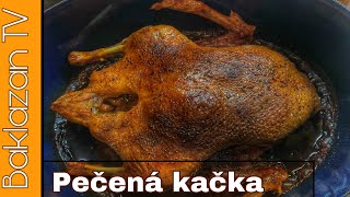 Pečená kachna 🦆 - tradičný recept na kačicu ako od babičky