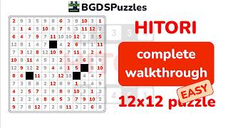 Hitori 12x12 Complete Walkthrough | Easy Puzzle Solved Step by Step
