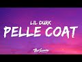 Lil Durk - Pelle Coat (Lyrics)