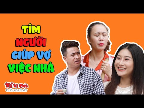 #1 HÀI 2022 – TÌM NGƯỜI GIÚP VỢ VIỆC NHÀ – PHIM HÀI MỚI NHẤT – XẢ XÌ CHÉT – TỔNG HỢP PHIM HÀI HAY 2022 Mới Nhất