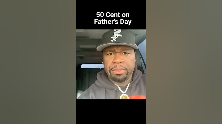 50 Cent on Father's VS Mother's Day