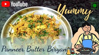 Paneer butter biryani || How to make Paneer dum biryani ?? Easy paneer biryani at home || Easy Rcipe