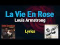 La Vie En Rose - Louis Armstrong (English Lyrics)