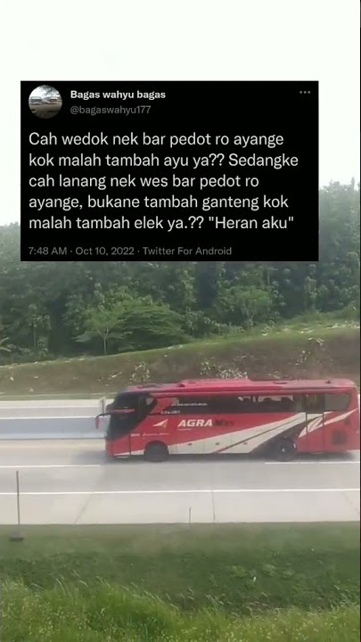 STORY WA 30 DETIK LITERASI QUOTES BUS || DJ klebus mengkane || Tol Transjawa KM 412