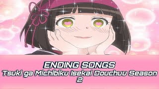 【ENDING】Tsuki ga Michibiku Isekai Douchuu Season 2 Full【My Factor - Kent Ito】Lyrics!
