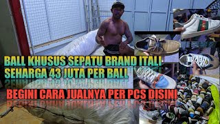 BALL KHUSUS SEPATU BRAND ITALI SEHARGA 43 JUTA PER BALL