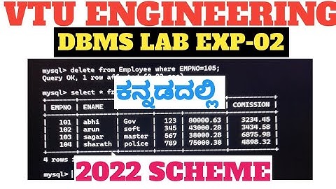 DBMS LAB EXPERIMENT 2 IN KANNADA |2022 SCHEME| #vtuengineering #dbms #dbmslab @vtudeveloper