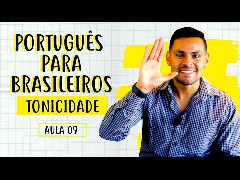 SÍLABA TÔNICA - Português para brasileiros - Elias Santana