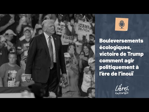 Bouleversements écologiques, victoire