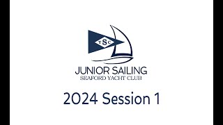 SYC Junior Sailing Camp 2024 Session 1