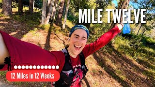 Week 12 | The FINALE | 12 Miles in 12 Weeks
