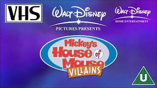 Opening to Mickey's House of Villains UK VHS (2002)