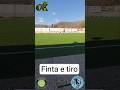finta e tiro #reels #viral #football #gold #soccer #trend #trending #trendingshorts #love #look
