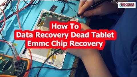 How To Data Recovery Android Tablet Broken Screen Data Recovery Emmc Chip