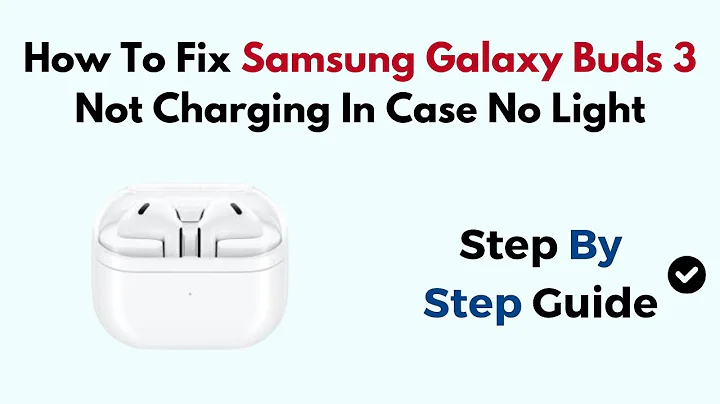 How To Fix Samsung Galaxy Buds 3 Not Charging In Case No Light
