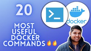 Top 20 Docker Commands | Explained With Examples🔥🔥
