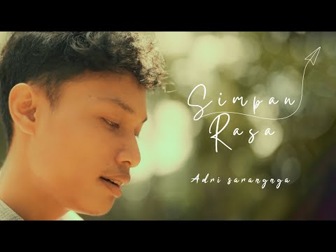 ADRI - SIMPAN RASA (OFFICIAL MUSIC VIDEO)