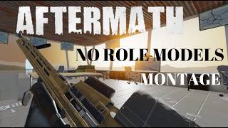 Aftermath Montage Song - No Role Modelz