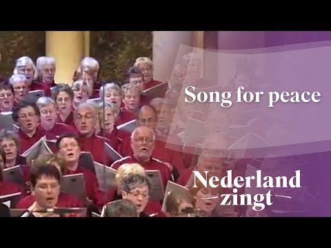 Nederland Zingt: Song for peace