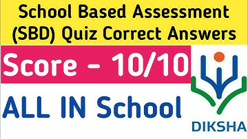 School Based Assessment Quiz Answers English NISHTHA Teacher training on DIKSHA App