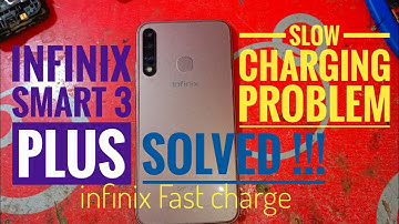 Infinix Smart 3 Plus Slow Charging Problem - Solved infinix Charging port Change  Fast Charging 2022