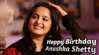 Anushka Shetty birthday Whatsapp Status Full Screen Video